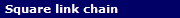 Square link chain